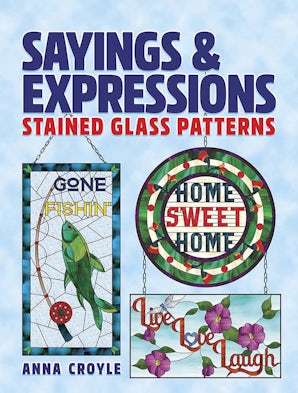 Sayings & Expressions Stained Glass Patterns