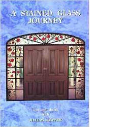 A Stained Glass Journey - Stained Glass Express