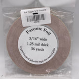 Favorite Foil Copper Back 3/16"