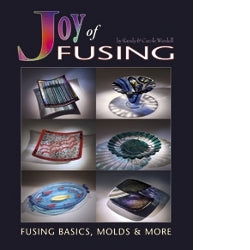 Joy of Fusing - Stained Glass Express 