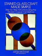 Stained Glass Craft Made Simple - Stained Glass Express 